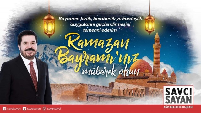 Başkan Sayandan Ramazan Bayramı mesajı