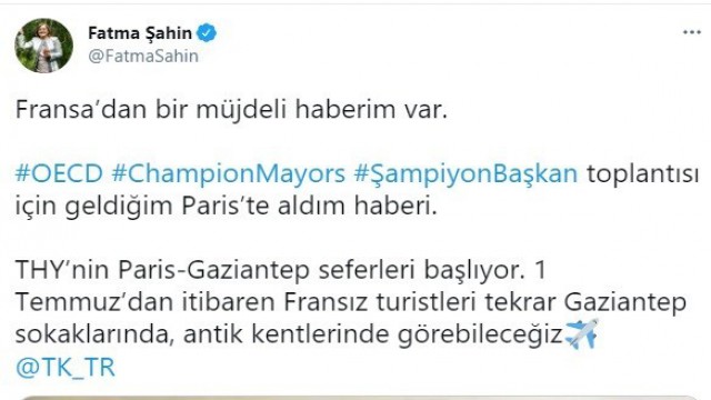 Şahin Paris-Gaziantep seferlerinin tekrardan başlayacağını müjdeledi